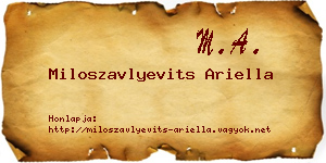 Miloszavlyevits Ariella névjegykártya